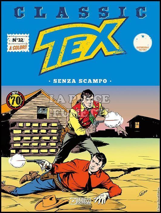 TEX CLASSIC #    32: SENZA SCAMPO